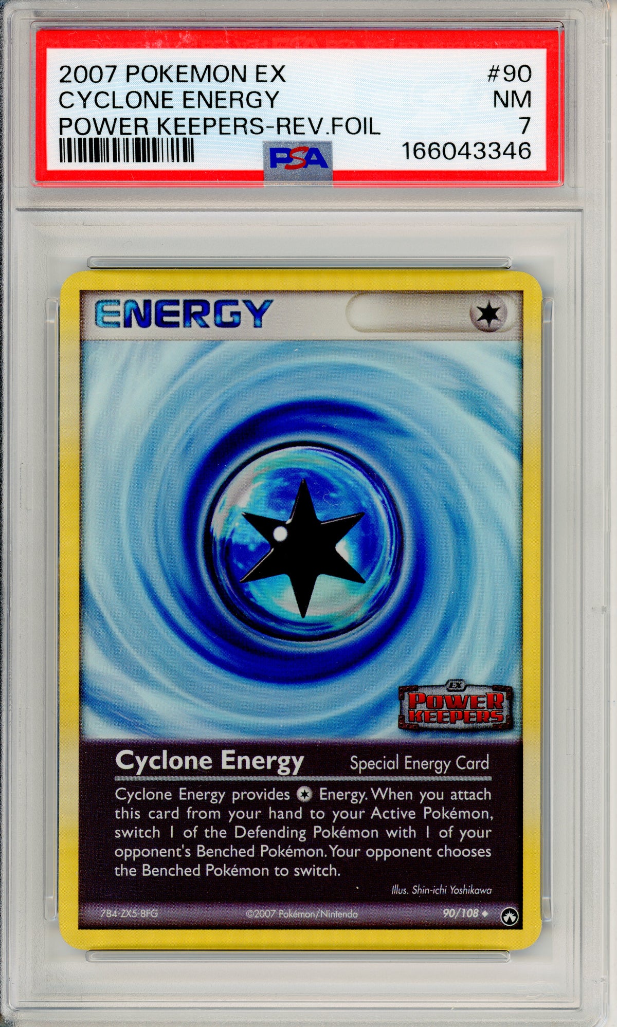 Pokemon Graded: Cyclone Energy 90/108 Power Keepers (2007) Reverse Foil PSA 7