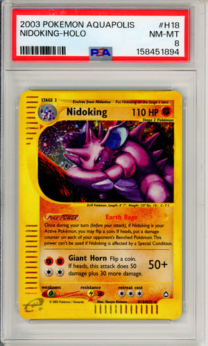 Pokemon Graded: Nidoking H18/H32 Aquapolis (2003) Holo PSA 8