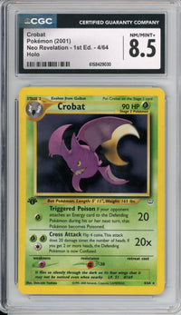 Pokemon Graded: Crobat 1st Edition 4/64 Neo Revelation (2001) Holo CGC 8.5