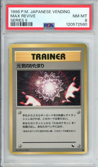Pokemon Graded: JP Max Revive Trainer Vending Series II (1998) PSA 8