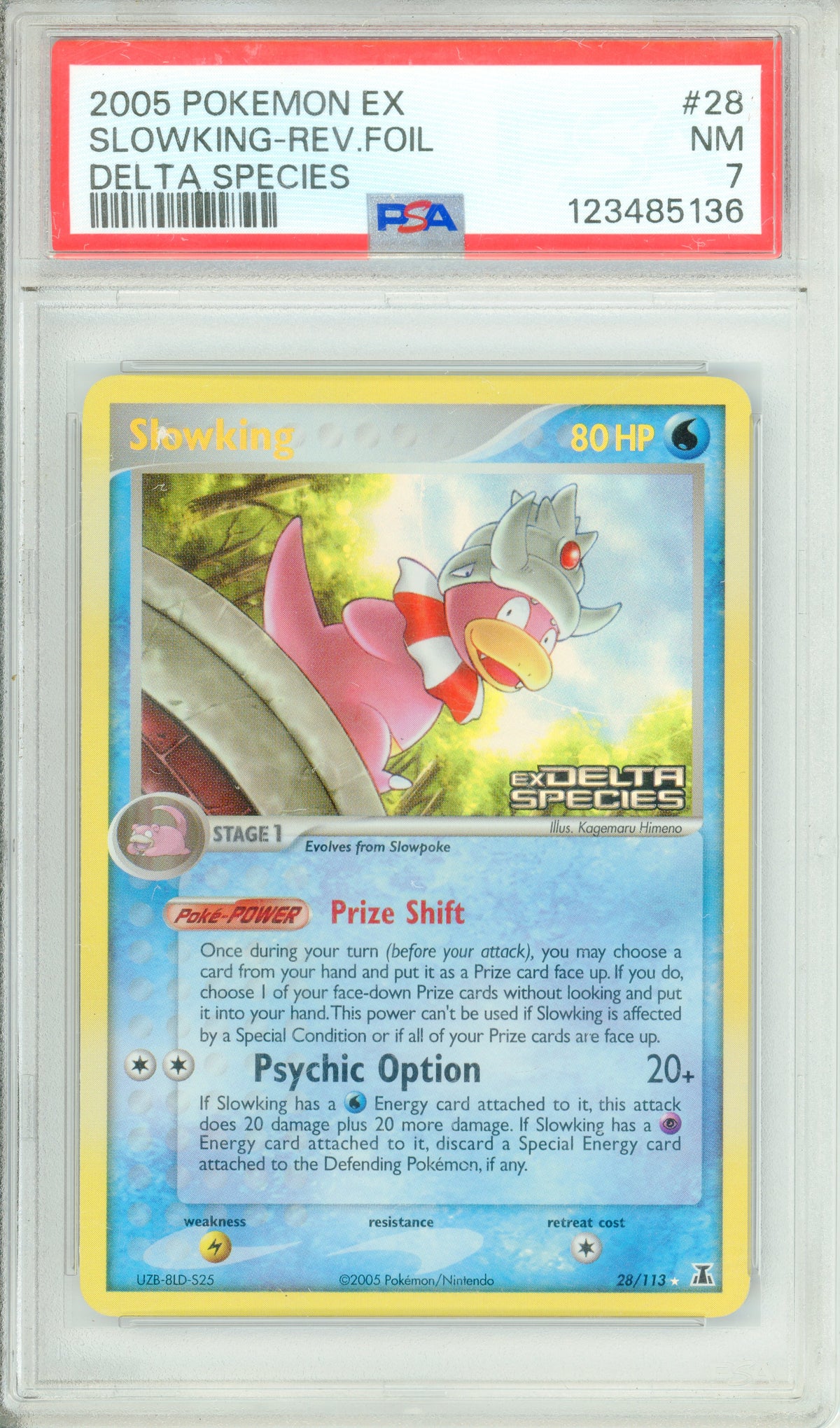 Pokemon Graded: Slowking 28/113 Delta Species (2005) Rev. Foil PSA 7