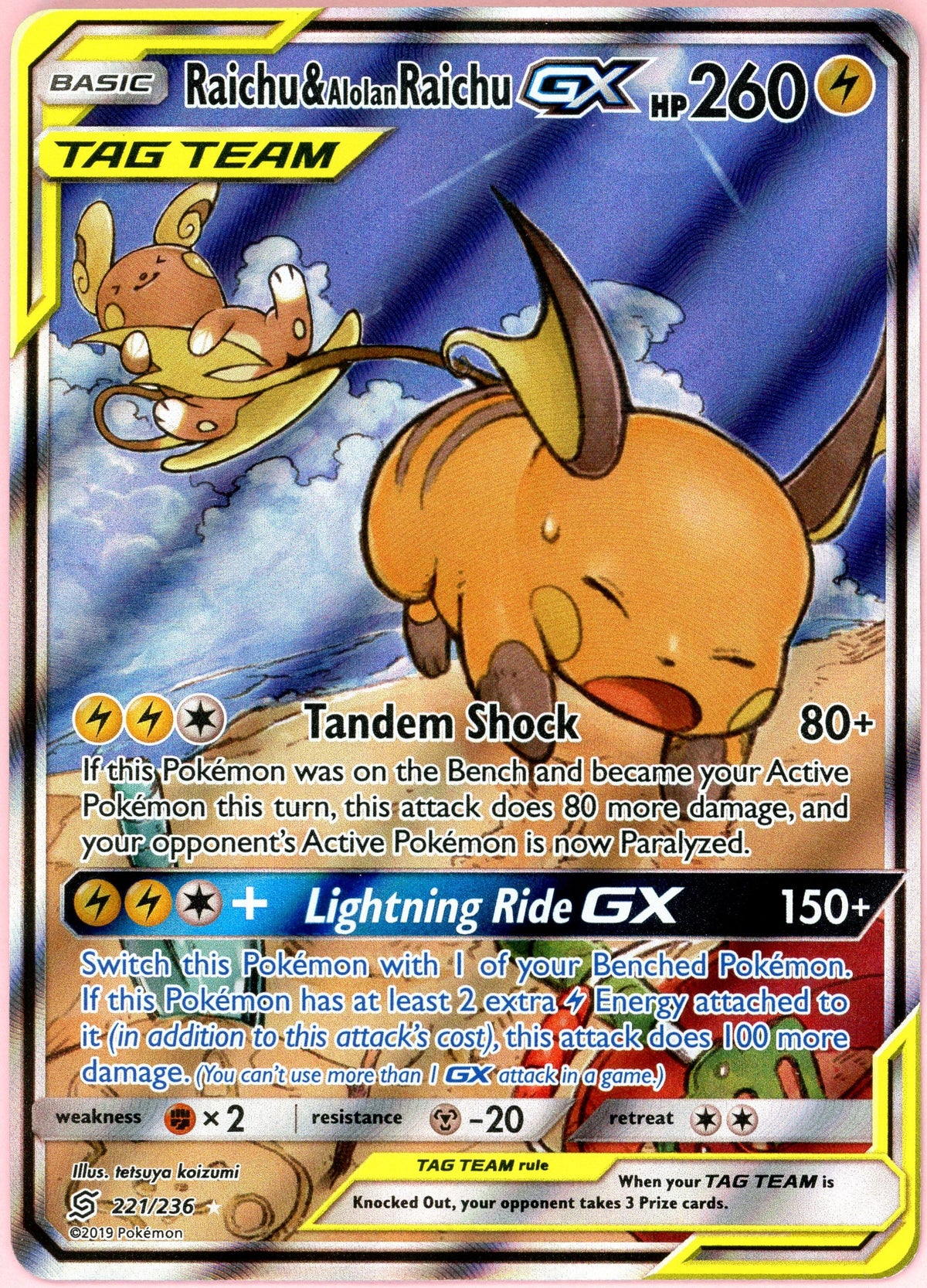 Pokemon Single: Raichu & Alolan Raichu GX 221/236 Unified Minds (2019) NM