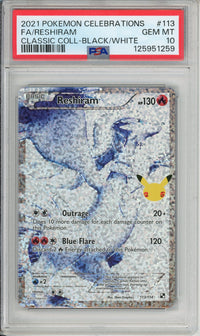 Pokemon Graded: Reshiram 113/114 Celebrations Classic Collection (2021) Full Art PSA 10