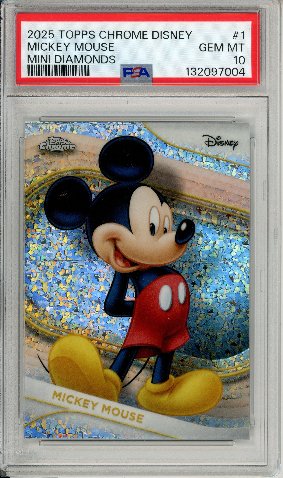 Topps Graded: Mickey Mouse #1 Topps Chrome (2025) Mini Diamonds PSA 10