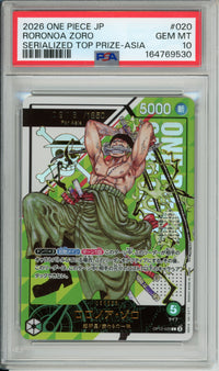 One Piece Graded: JP Roronoa Zoro #20 Serialized Top Prize- Asia (2026) PSA 10