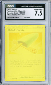 Pokemon Graded: Spanish Lucky Ice Pop 150/203 "Make-Ready" Test Print CGC 7.5