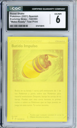 Pokemon Graded: Spanish Boost Shake 142/203 "Make-Ready" Test Print CGC 6