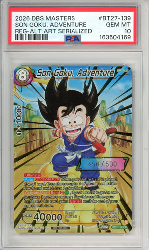 Dragon Ball Graded: Son Goku, Adventure Alt Art Serialized 450/500 (2026) PSA 10