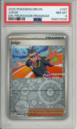 Pokemon Graded: Judge 167/182 Dri-Professor Program (2025) PSA 8