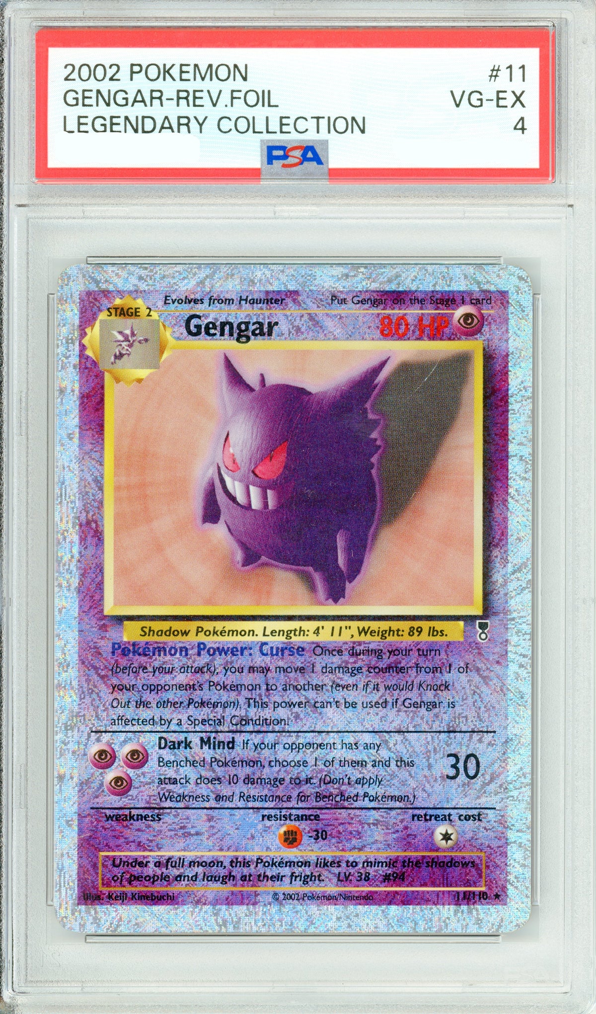 Pokemon Graded: Gengar 11/110 Legendary Collection (2002) Reverse Foil PSA 4