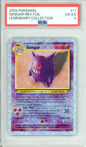Pokemon Graded: Gengar 11/110 Legendary Collection (2002) Reverse Foil PSA 4