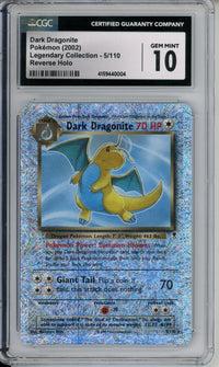 Pokemon Graded: Dark Dragonite 5/110 Legendary Collection Rev. Holo CGC 10