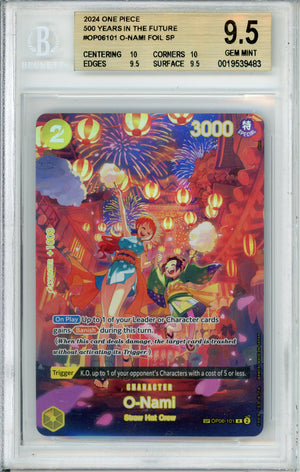 One Piece Graded: O-Nami OP06-101 500 Years In The Future Beckett 9.5