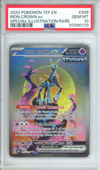 Pokemon Graded: Iron Crown ex 206/162 Temporal Forces (2024) SIR PSA 10