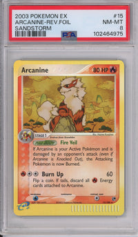 Pokemon Graded: Arcanine Reverse Holo PSA 8